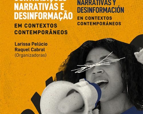 Contradições, Narrativas e desinformação