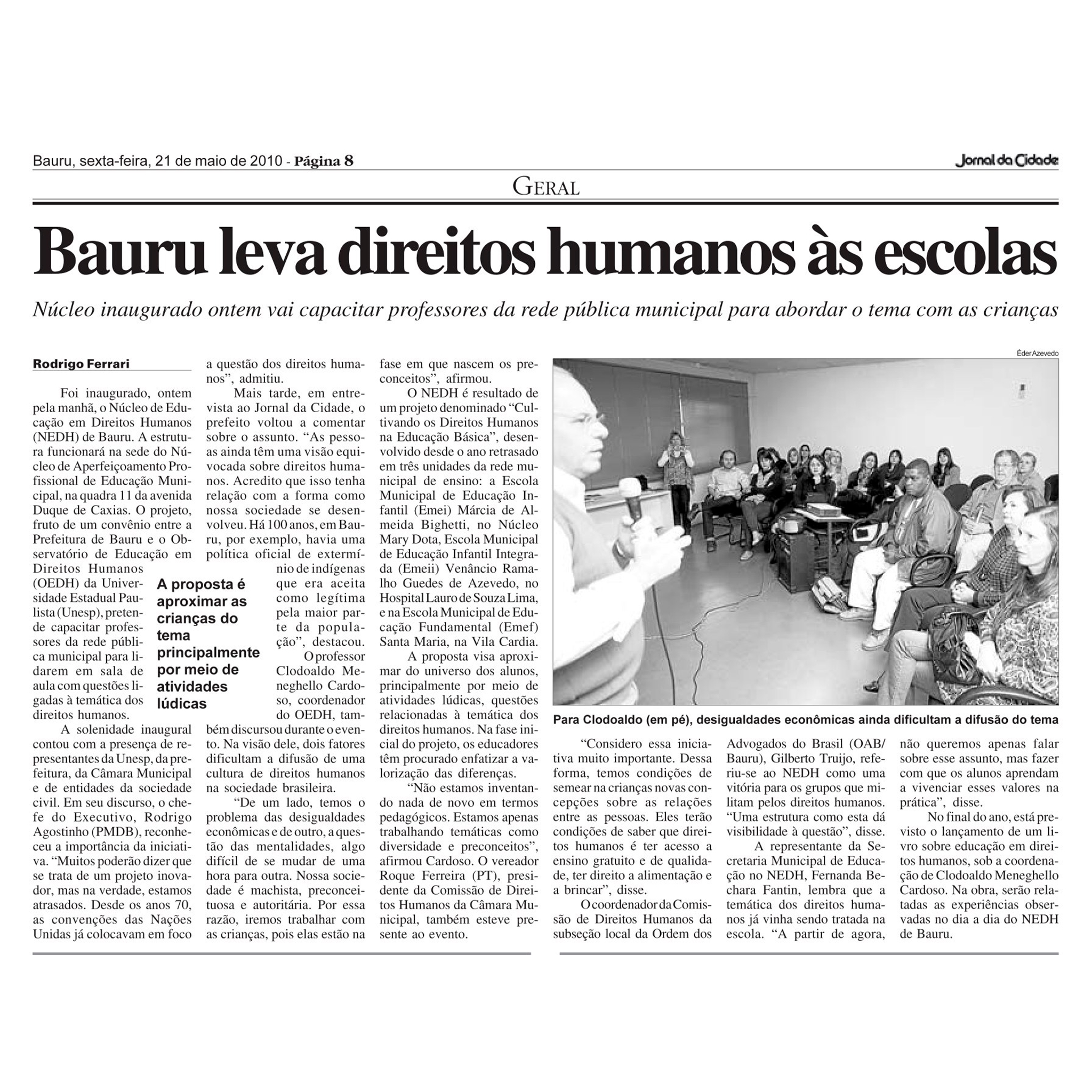 INAUGURAÇÂO DO NEDH
